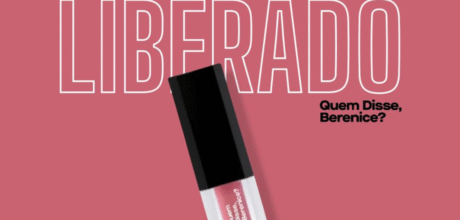 Amostras grátis quem disse, berenice